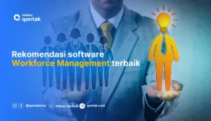 Rekomendasi software Workforce Management terbaik