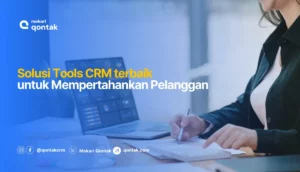 Rekomendasi CRM Tools Terbaik