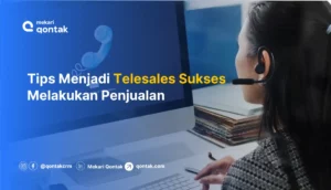 Tips Penjualan Telesales B2B yang Sukses
