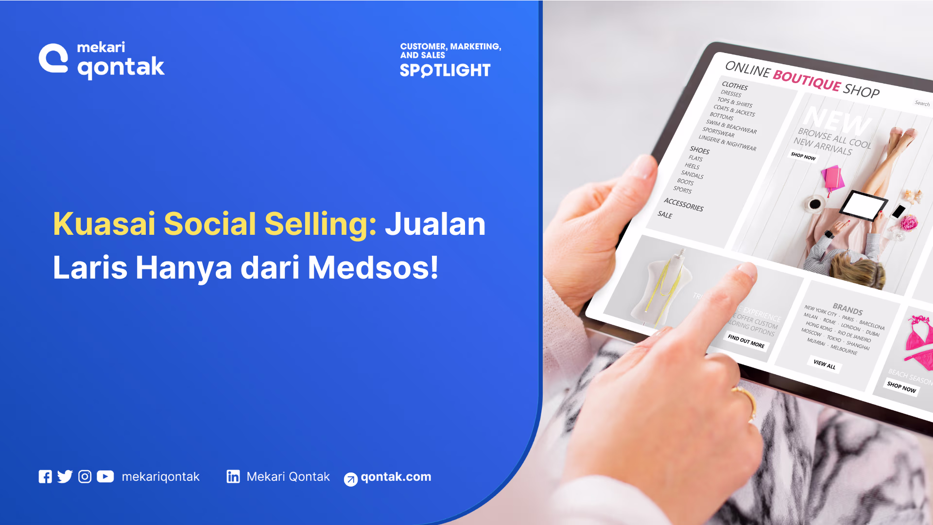 Apa Itu Social Selling dan Perannya Pada Penjualan Bisnis