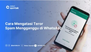 Cara Mengatasi Teror Spam Mengganggu di WhatsApp