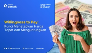 Apa Itu Willingness to Pay Pengertian, Faktor, dan Cara Menghitungnya